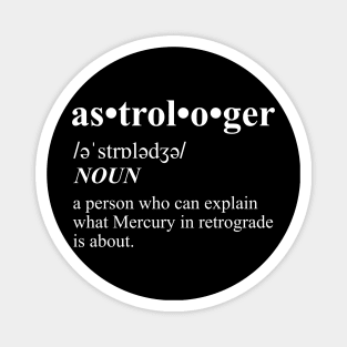 Astrologer Definition - Astrology (Horoscope Zodiac) Magnet